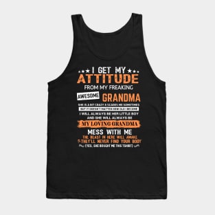 I Get Attitude Tank Top